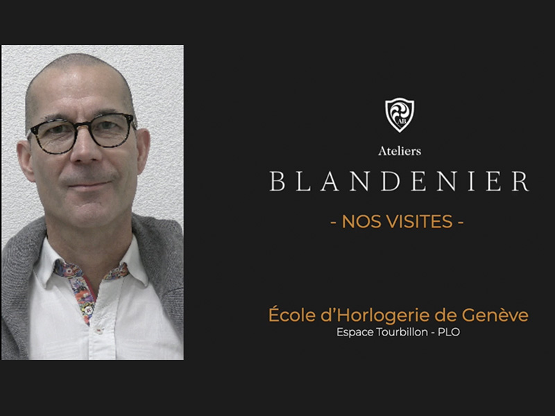 Lire la suite à propos de l’article Nos visites, nos interviews : avec l’Ecole d’Horlogerie de Genève